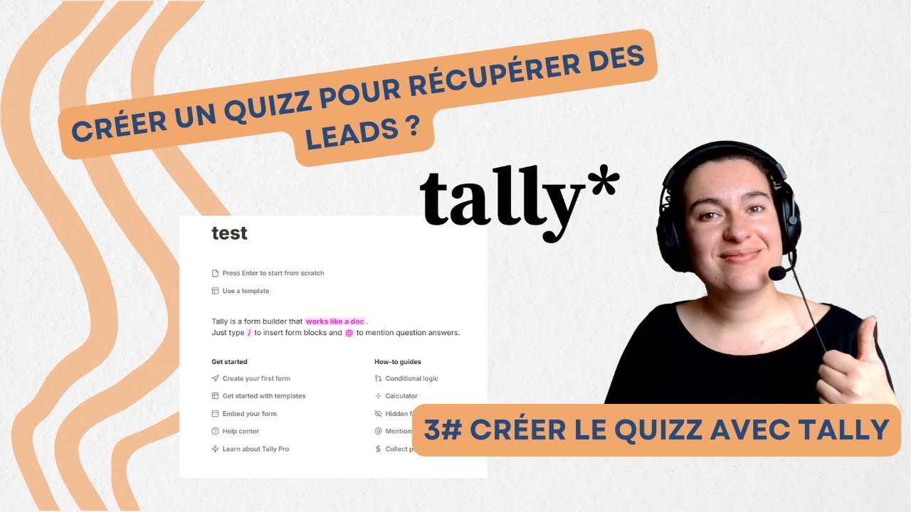 Créer un quizz #3 ‐ Utiliser Tally la base, les calculated fields & conditional logic