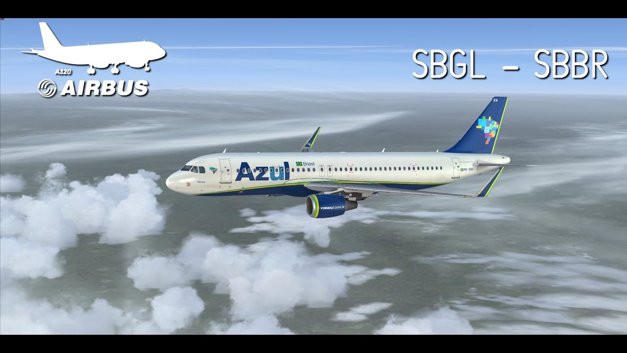 FSX - Azul - Rio (SBGL) - Brasília (SBBR) - A320 Neo Aerosoft