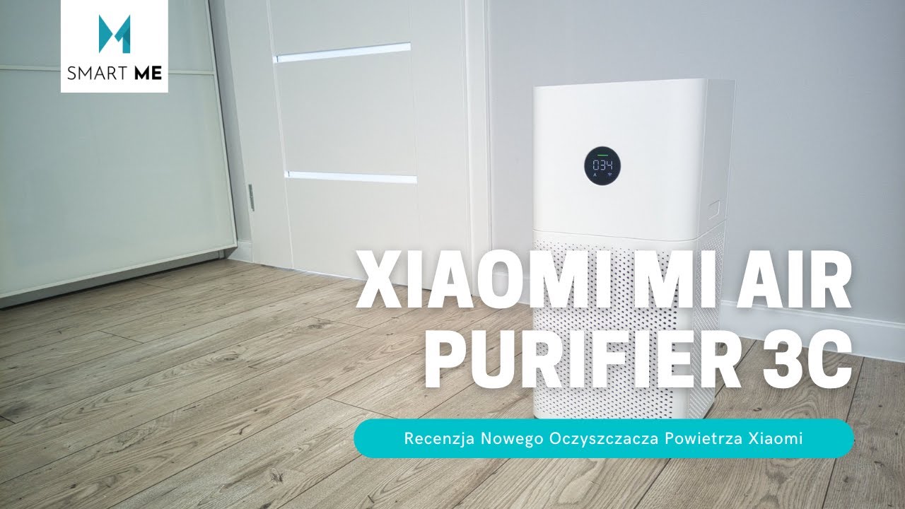 Mi Air Purifier 3C - Recenzja najnowszego oczyszczacza powietrza [ENG SUBS]