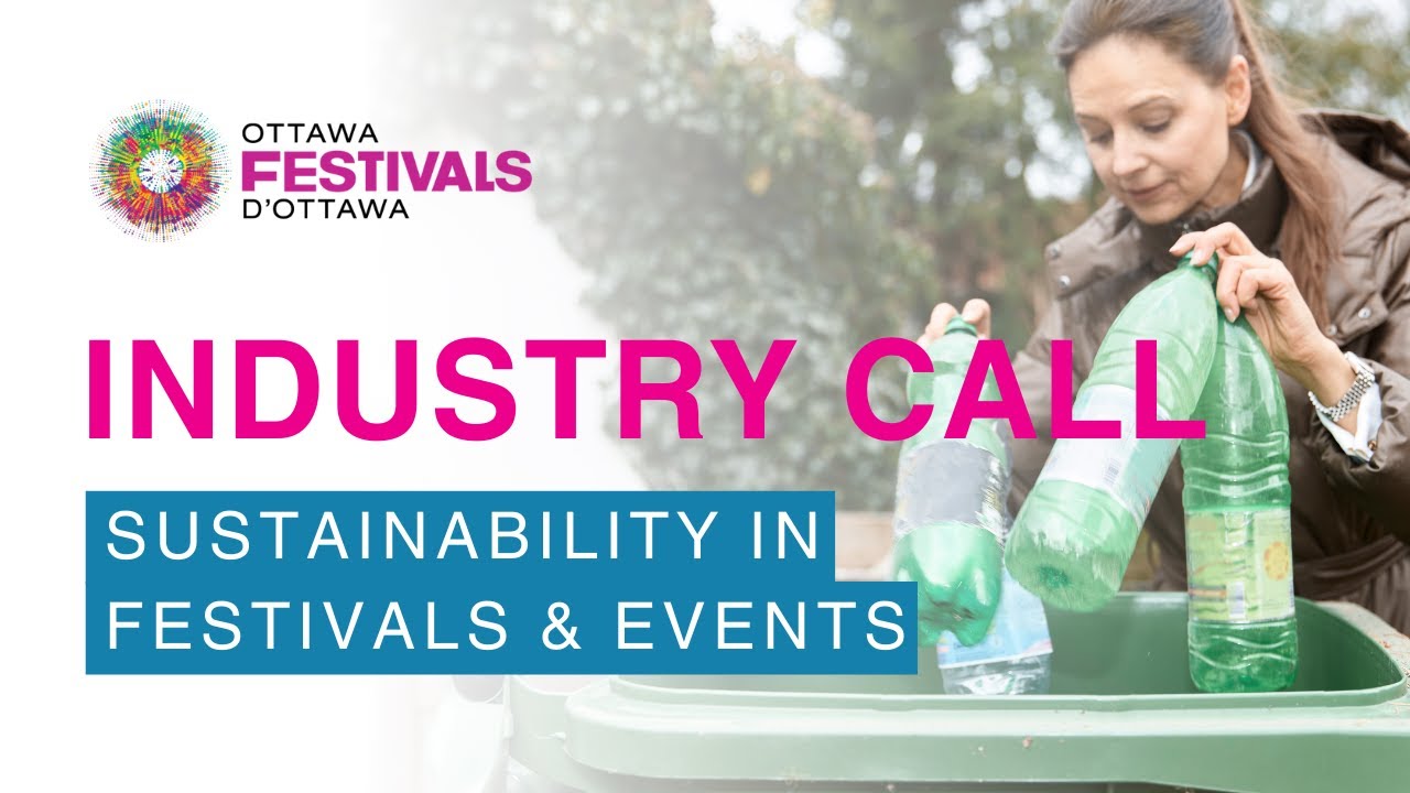 Industry Call - Sustainability in Festivals and Events