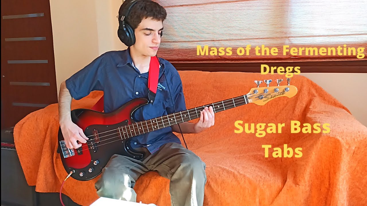 [ベースTab譜] MASS OF THE FERMENTING DREGS - Sugar  (Bass Cover with Tabs) | 弾いてみた タブ譜 [タブ譜] 【ベースコピー】