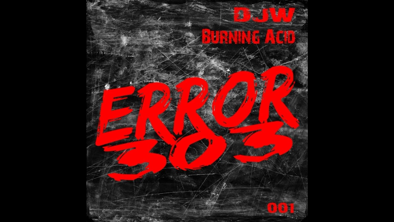 DJ W - Burning Acid (Original Mix)