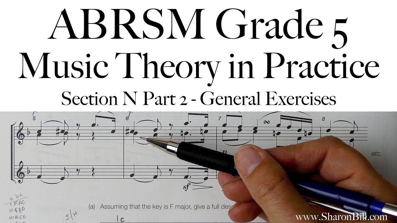 ABRSM Music Theory Grade 5 Section N Part 2 General Exercises with Sharon Bill