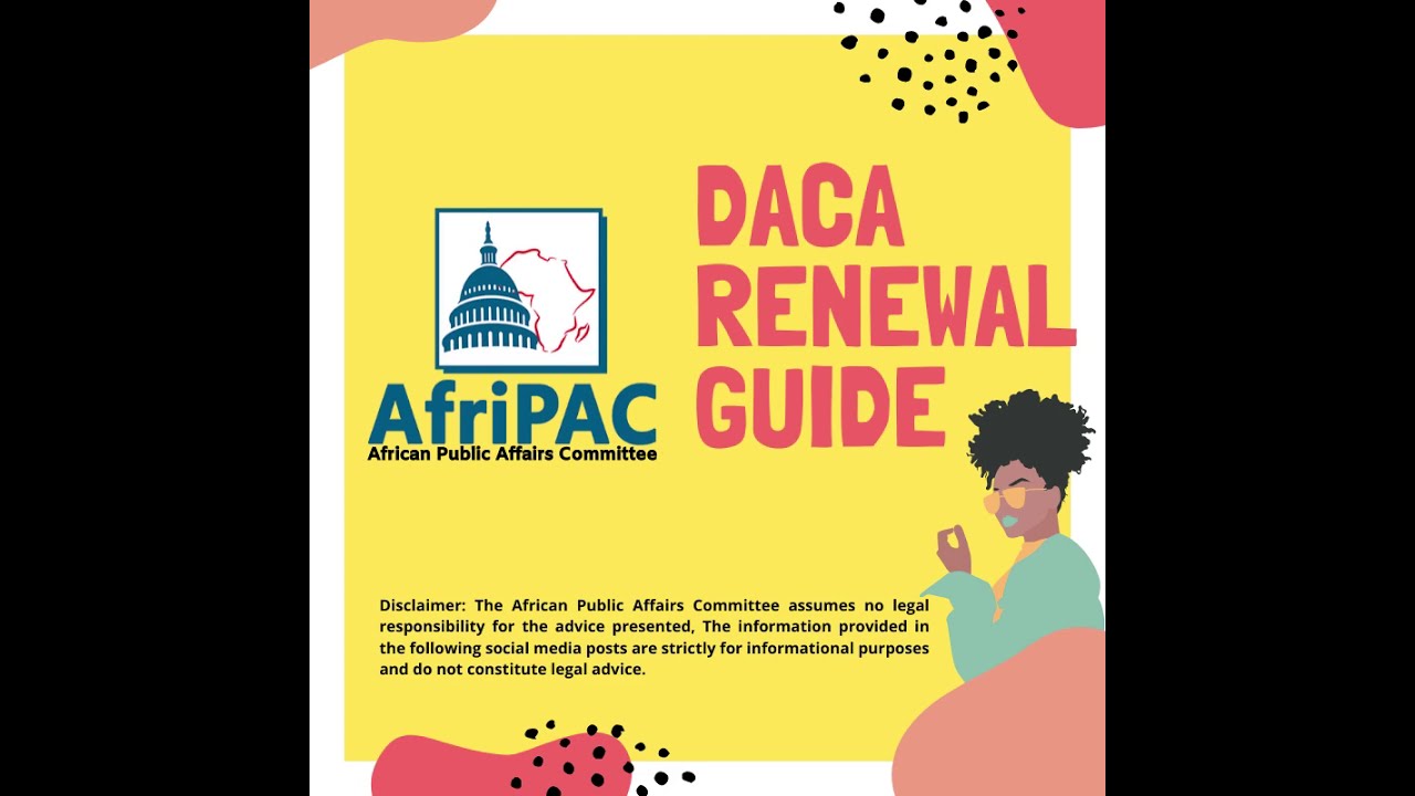 The African Public Affairs Committee - DACA Renewal Guide