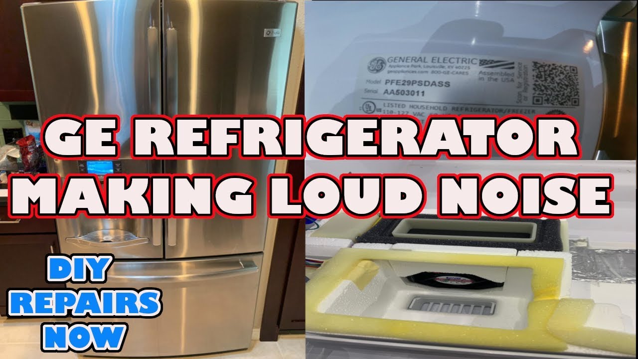 GE Refrigerator Loud Rattling Noise? Here&rsquo;s the Simple DIY Fix! | Model PFE29PSDASS