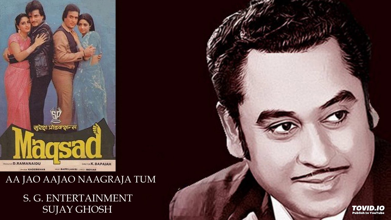 RARE - AA JAO AAJAO NAAGRAJA TUM - KISHORE KUMAR - MAQSAD(1984) - BAPPI LAHIRI