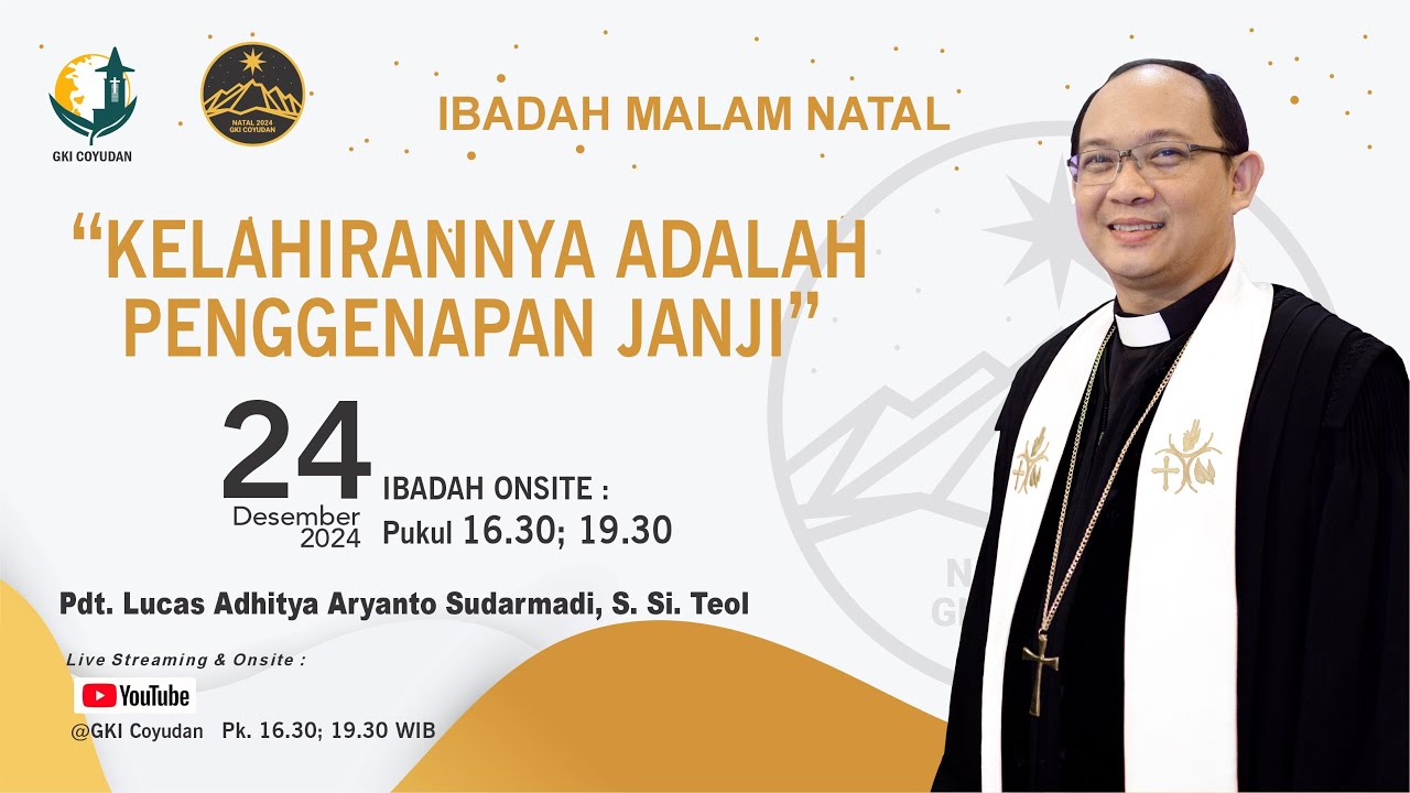 IBADAH MALAM NATAL 24 Desember 2024 19.30 WIB