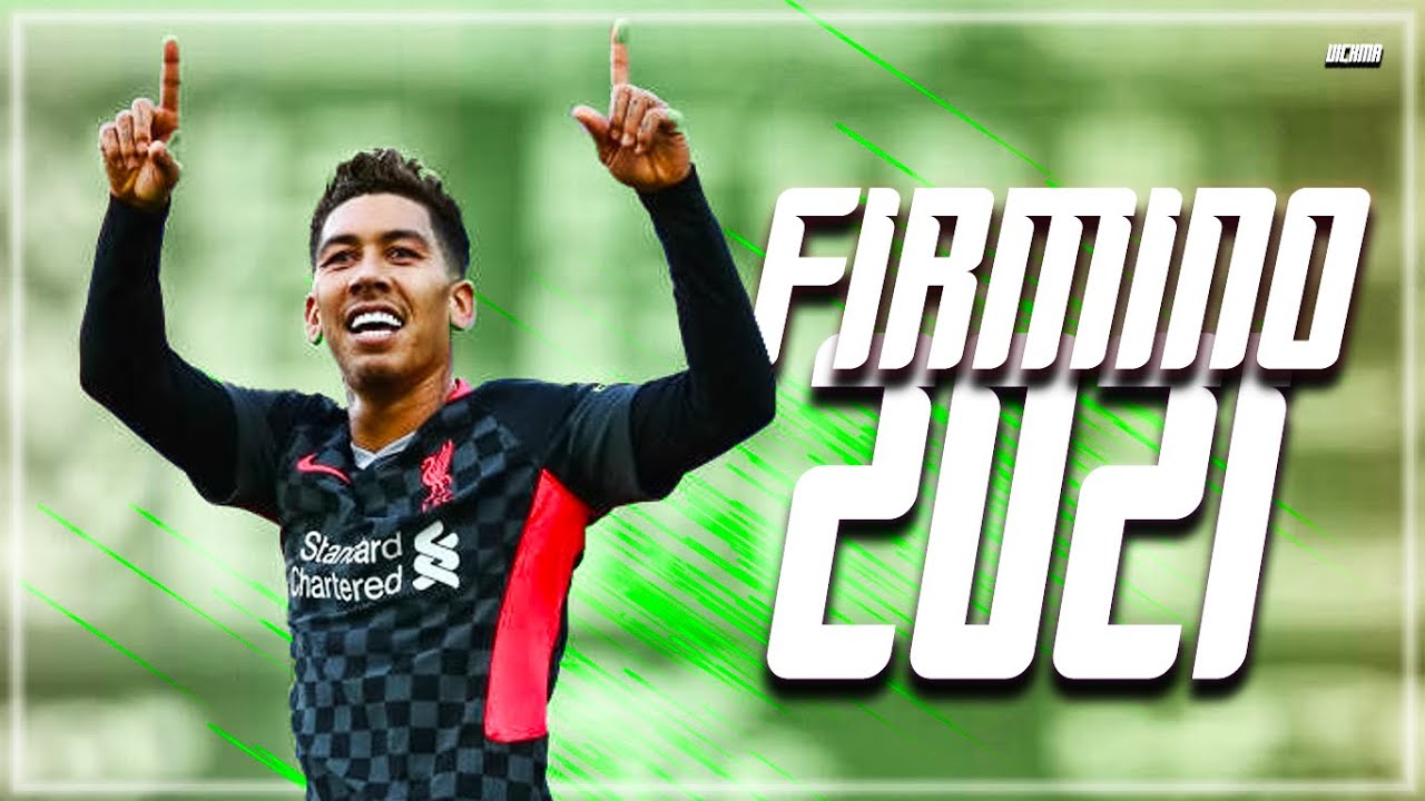 Roberto Firmino | Unbelievable Skills, Assists & Goals HD | 2021