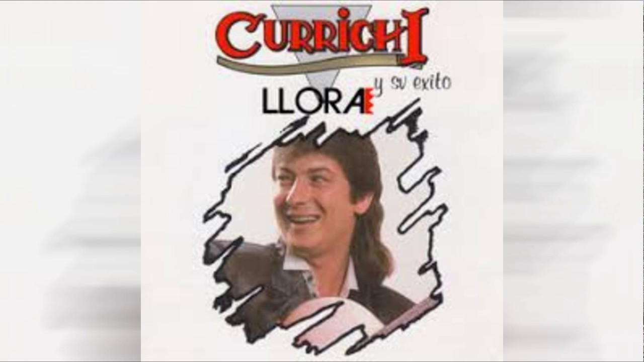 currichi Vete por tu camino 2018