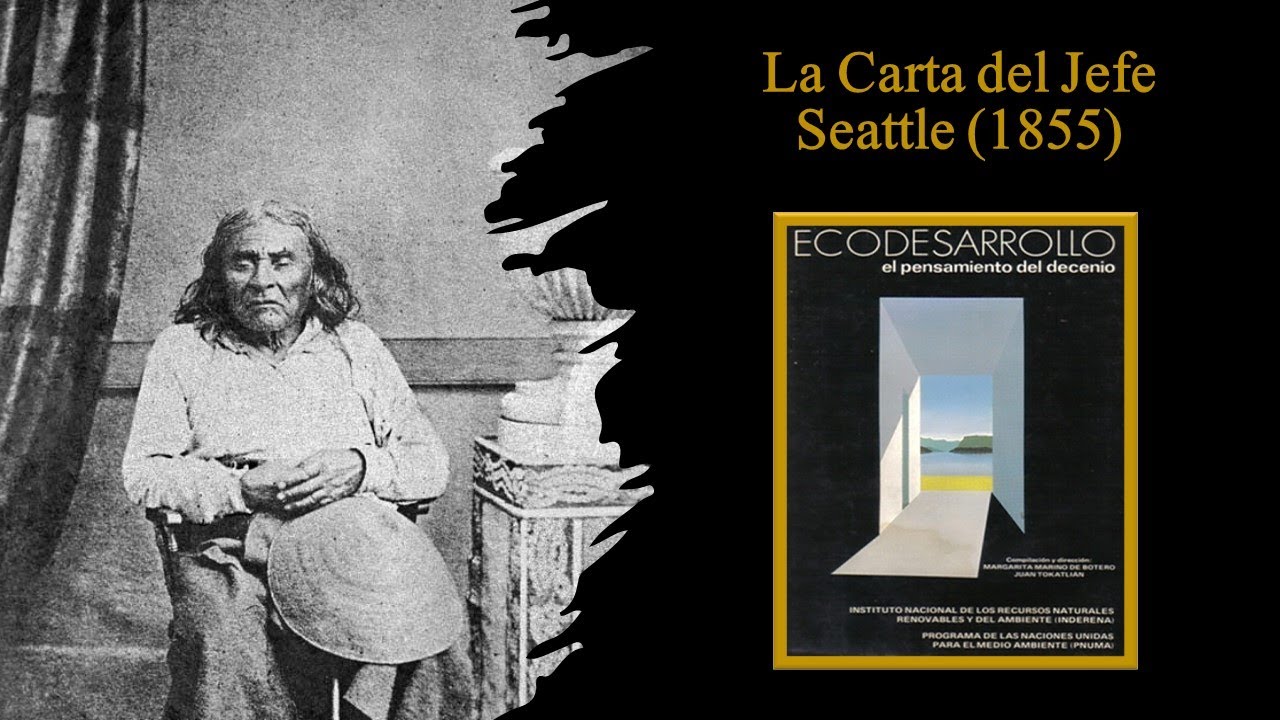 Carta del Jefe Seattle (1855)