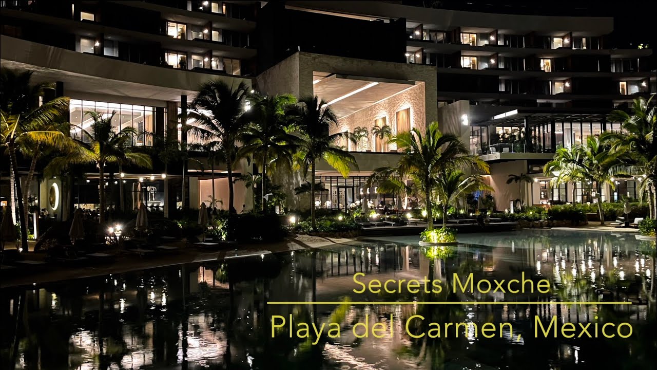 Secrets Moxche - Playa del Carmen, Mexico - Resort Tour