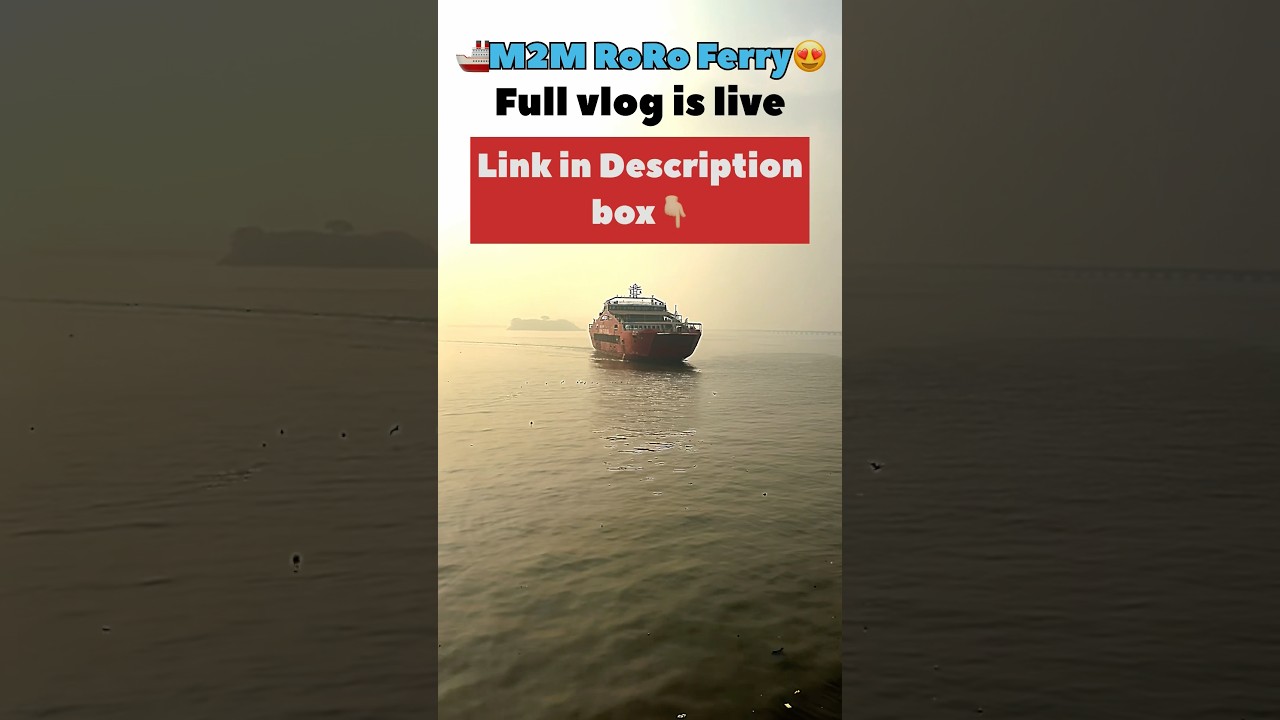 🚢M2M RoRo Ferry|Mumbai to Alibaug in 45 mins|M2M Ferry Timings#mumbai#mumbaitoalibaug#alibaug#m2m