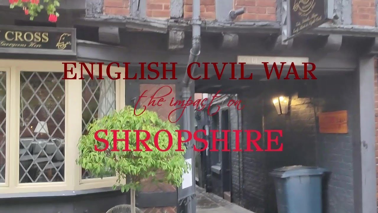 The Impact of the English Civil War on Shropshire