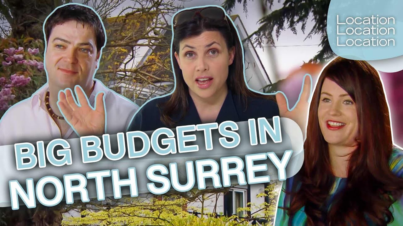 Scouring Surrey With A £900k Budget! | Location, Location, Location