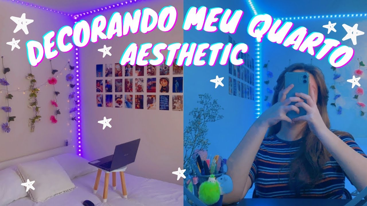 DECORANDO MEU QUARTO - AESTHETIC