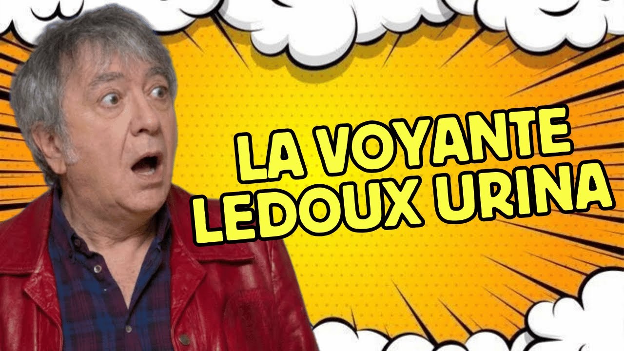 L'APPEL TROP CONS - LA VOYANTE LEDOUX URINA…
