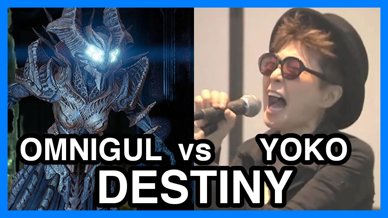 DESTINY - Omnigul vs Yoko Ono
