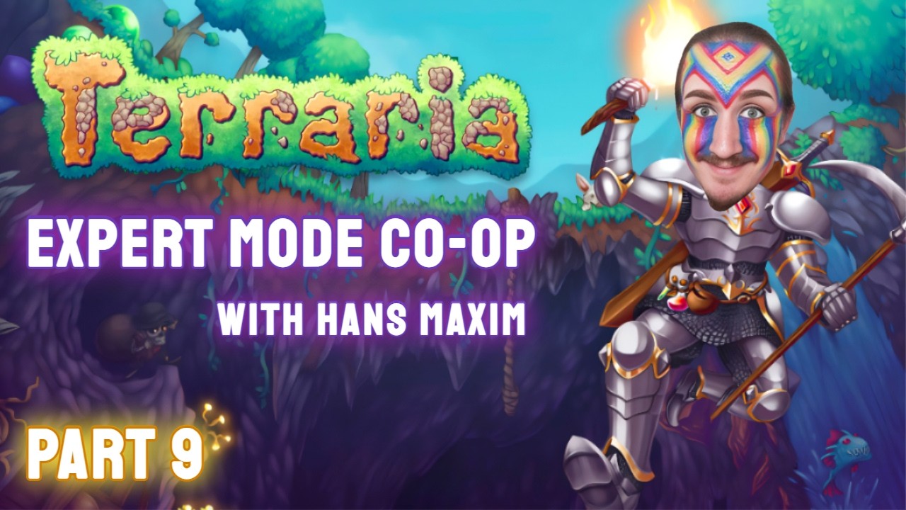 Terraria | FIRST Playthrough w/ Brother Hans Maxim | My Subscribers voted for this game! - PART 9