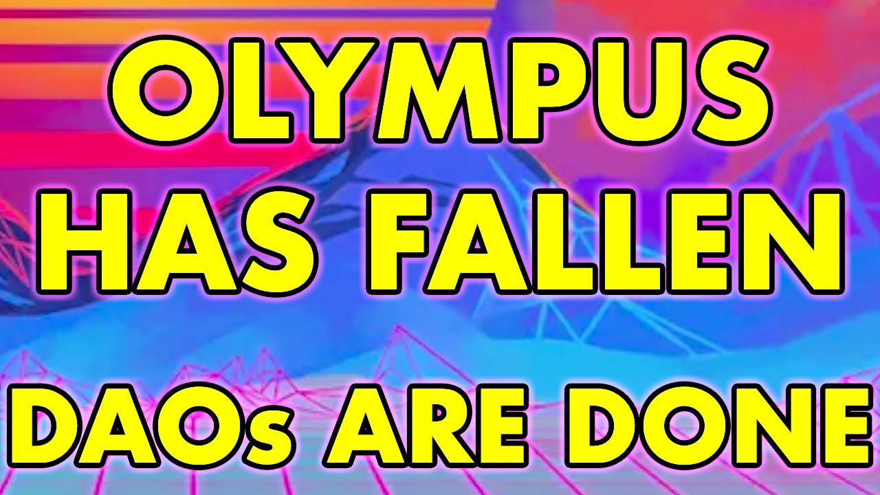 OLYMPUS DAO: $OHM PRICE CRASH Explained (Are DAOs Done?)