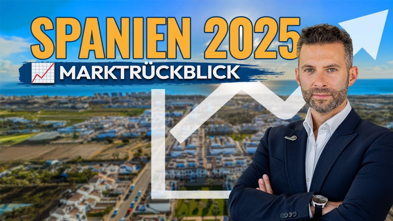 Immobilienmarkt Spanien 2026: Lohnt sich der Kauf noch? (Rückblick & Prognose)