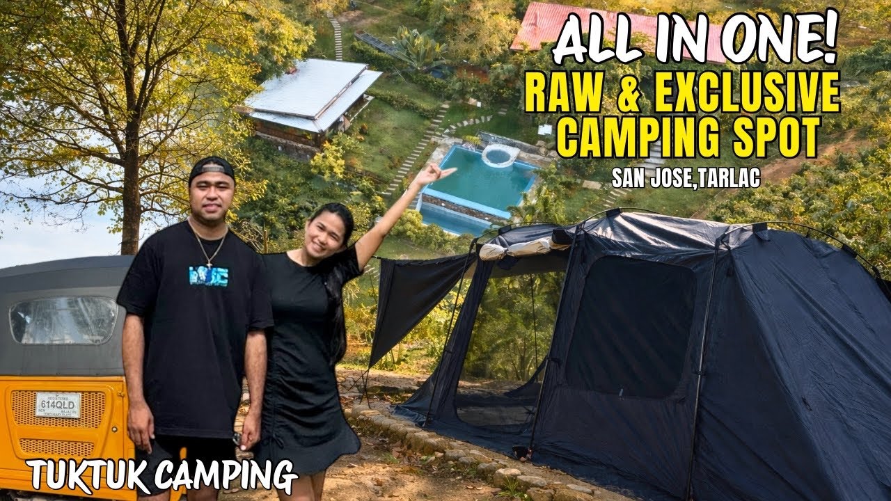 TUKTUK CAMPING | CAUAYAN FOREST CAMPING AND RESORT WITH RAW SPOT | BEST CAMPSITE IN SAN JOSE TARLAC