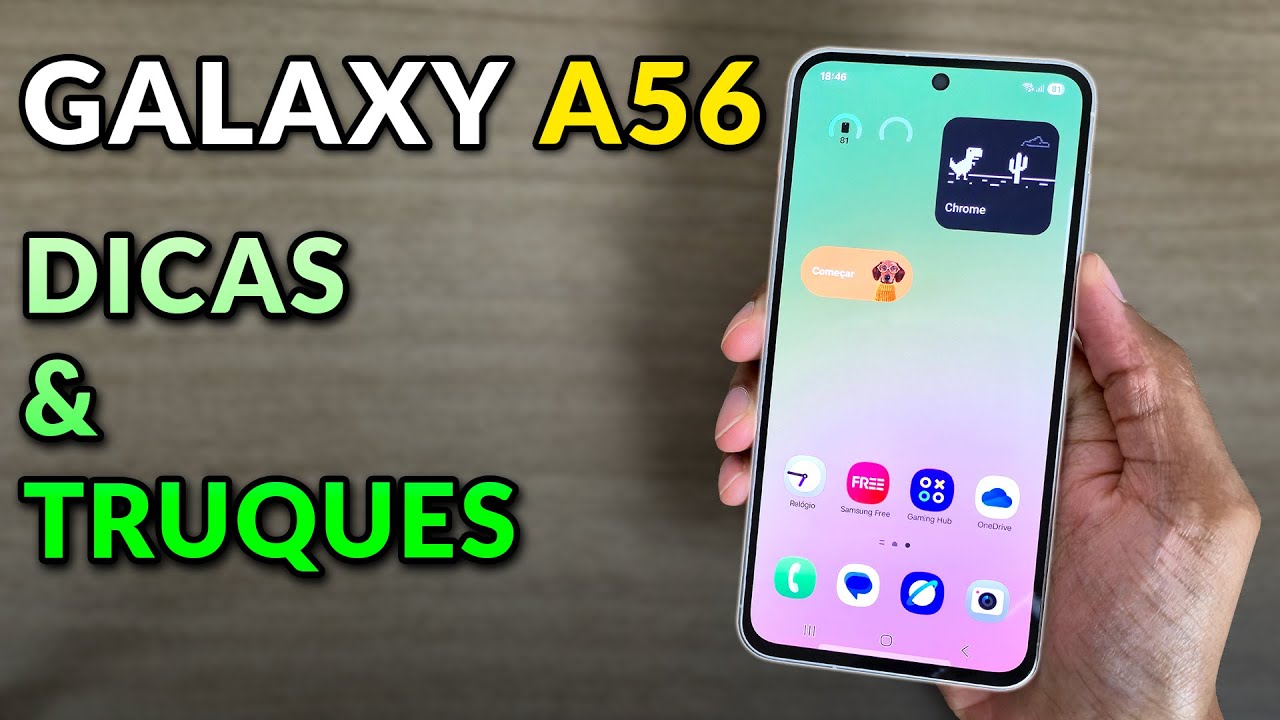 TOP DICAS E TRUQUES GALAXY A56 5G