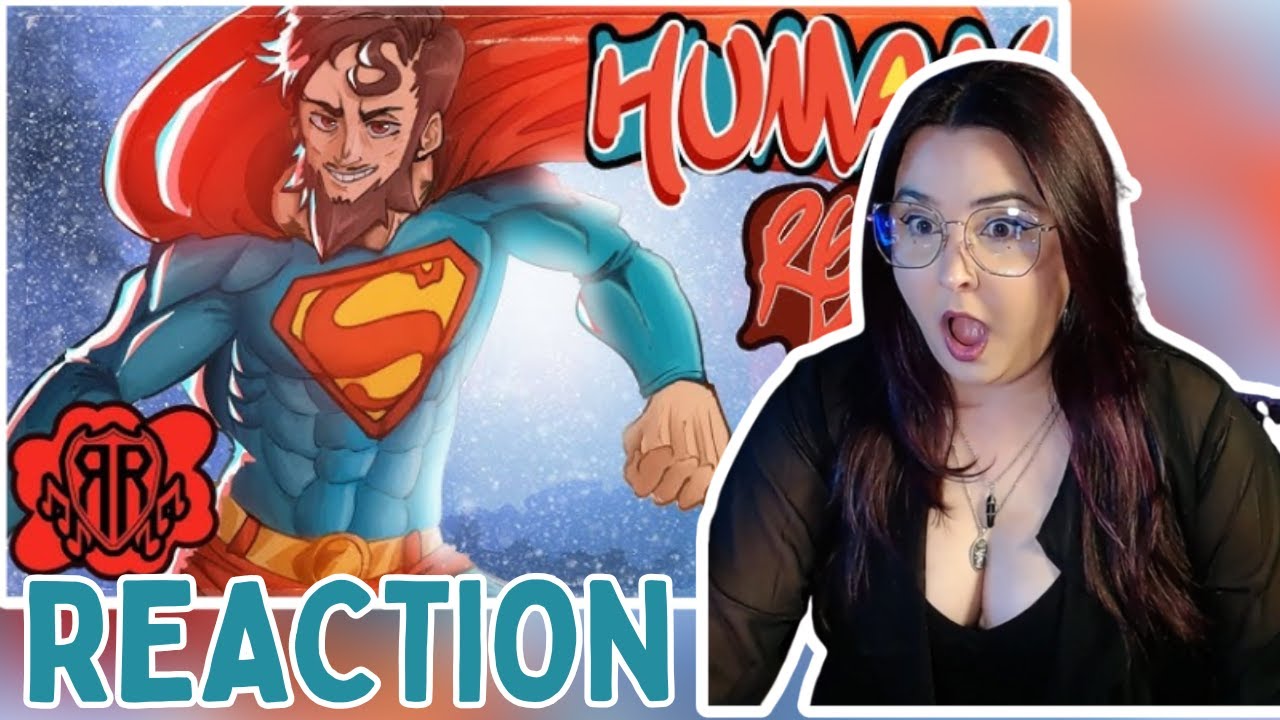 SUPERMAN SONG 'HUMAN' - Red Rob 【AMETHYSTWITCH REACTION】