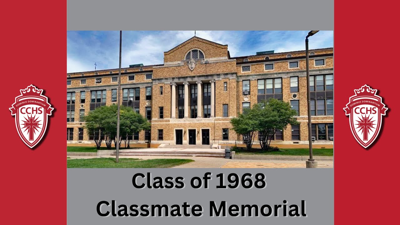 CCHS Class of 1968 Memorial Video