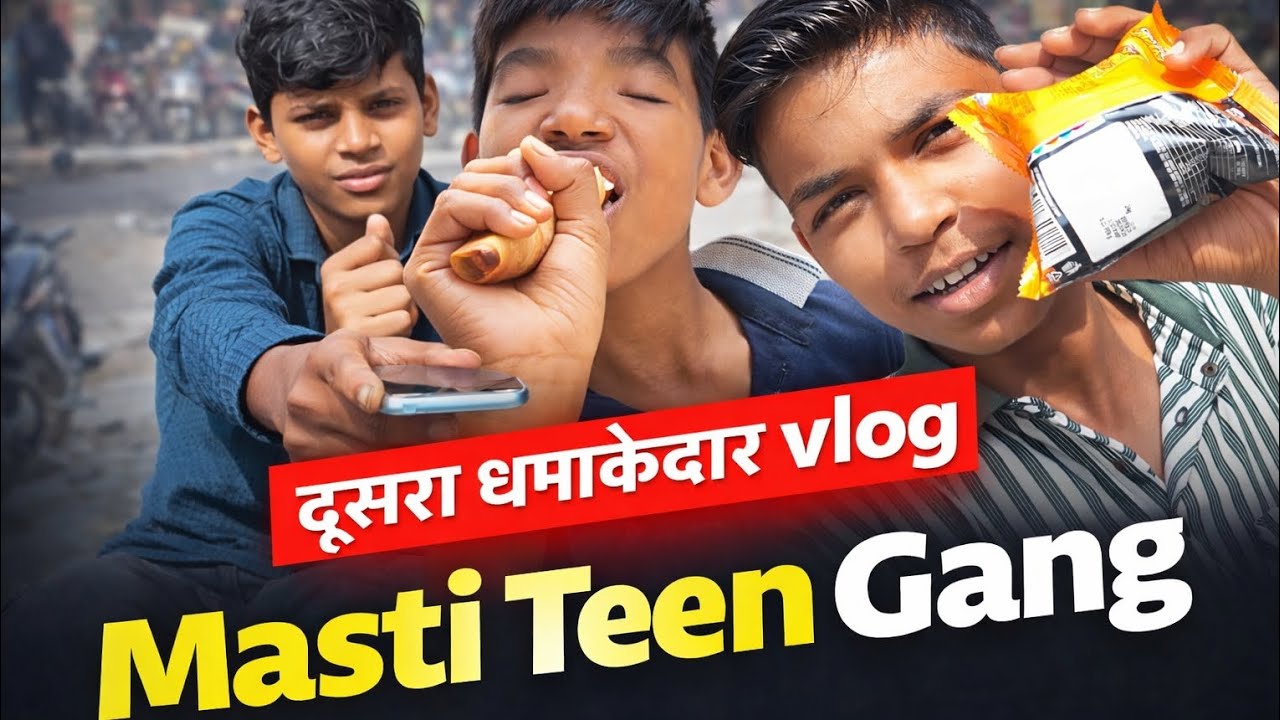 Dusra Dhamakedar Vlog 😍 | Masti Teen Gang Full Fun On Road#MastiTeenGang#TeenVlog