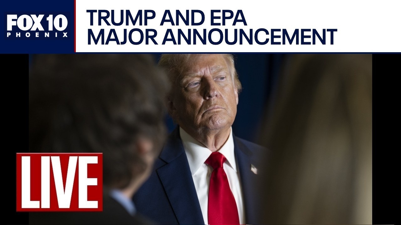 🔴 LIVE: President Trump & EPA announce historic shift in US climate policy | FOX 10 Phoenix