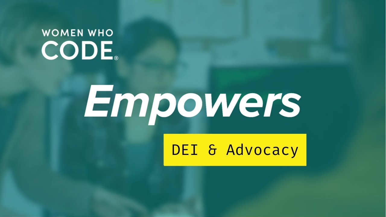 Women Who Code Empowers Diversity Equity and Inclusion - Samaria Rooks