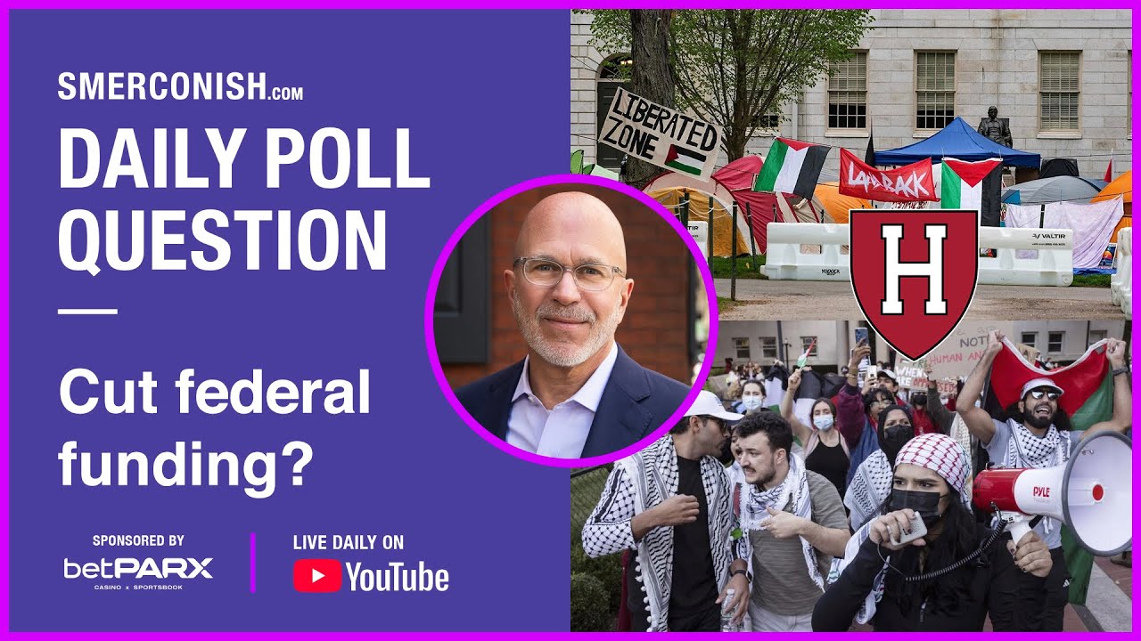 Federally defund universities like Harvard that seemingly ignore campus antisemitism?