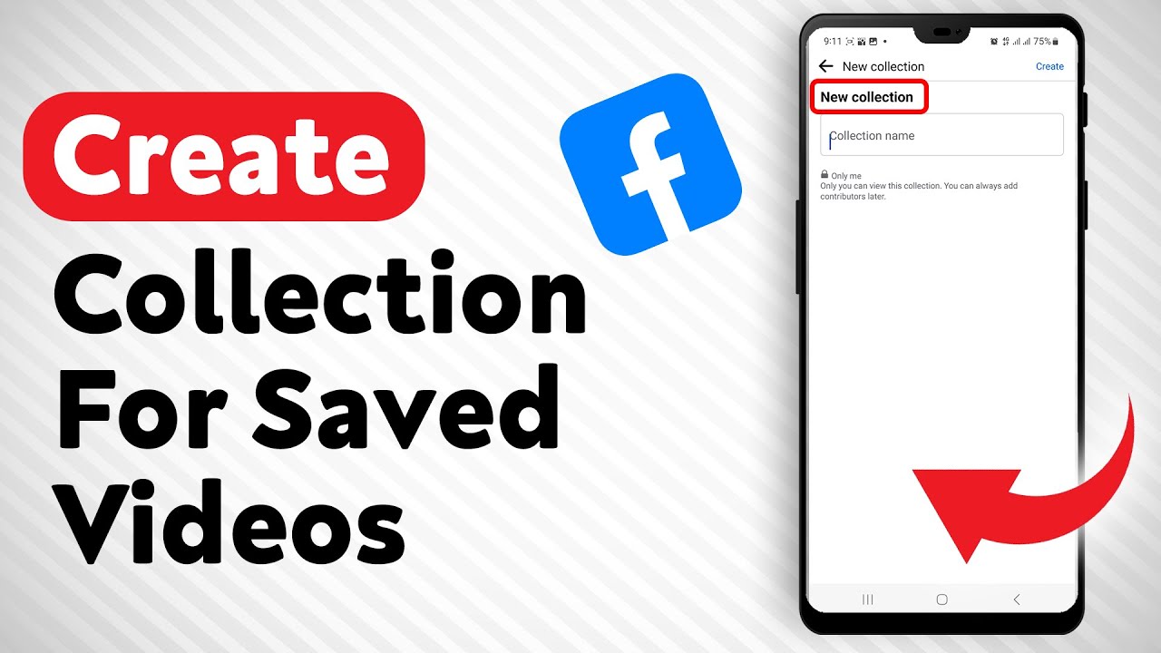 How To Create A Collection For Saved Videos On Facebook - Full Guide