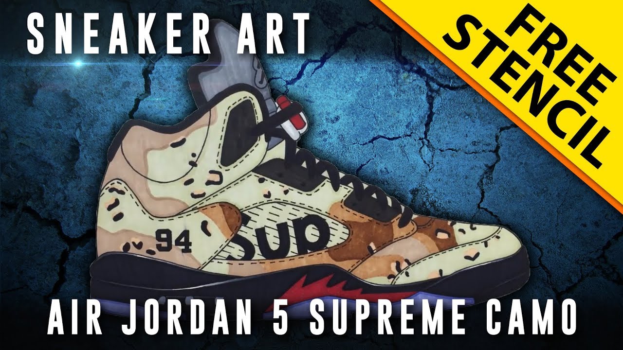 Sneaker Art: Air Jordan 5 Supreme Camo w/ Downloadable Stencil