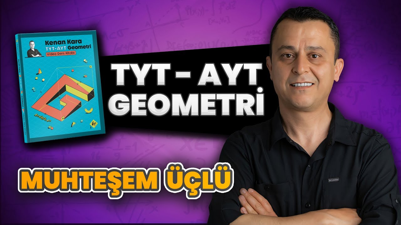 Muhteşem üçlü | 2026 tyt ayt geometri kampı | 3. Gün