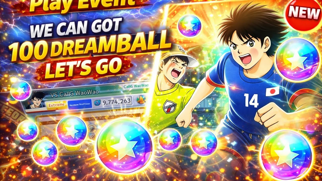 Main Event dulu guys bisa dapat 100 Dreamball!!captain tsubasa dream team #ctdt #event #update 