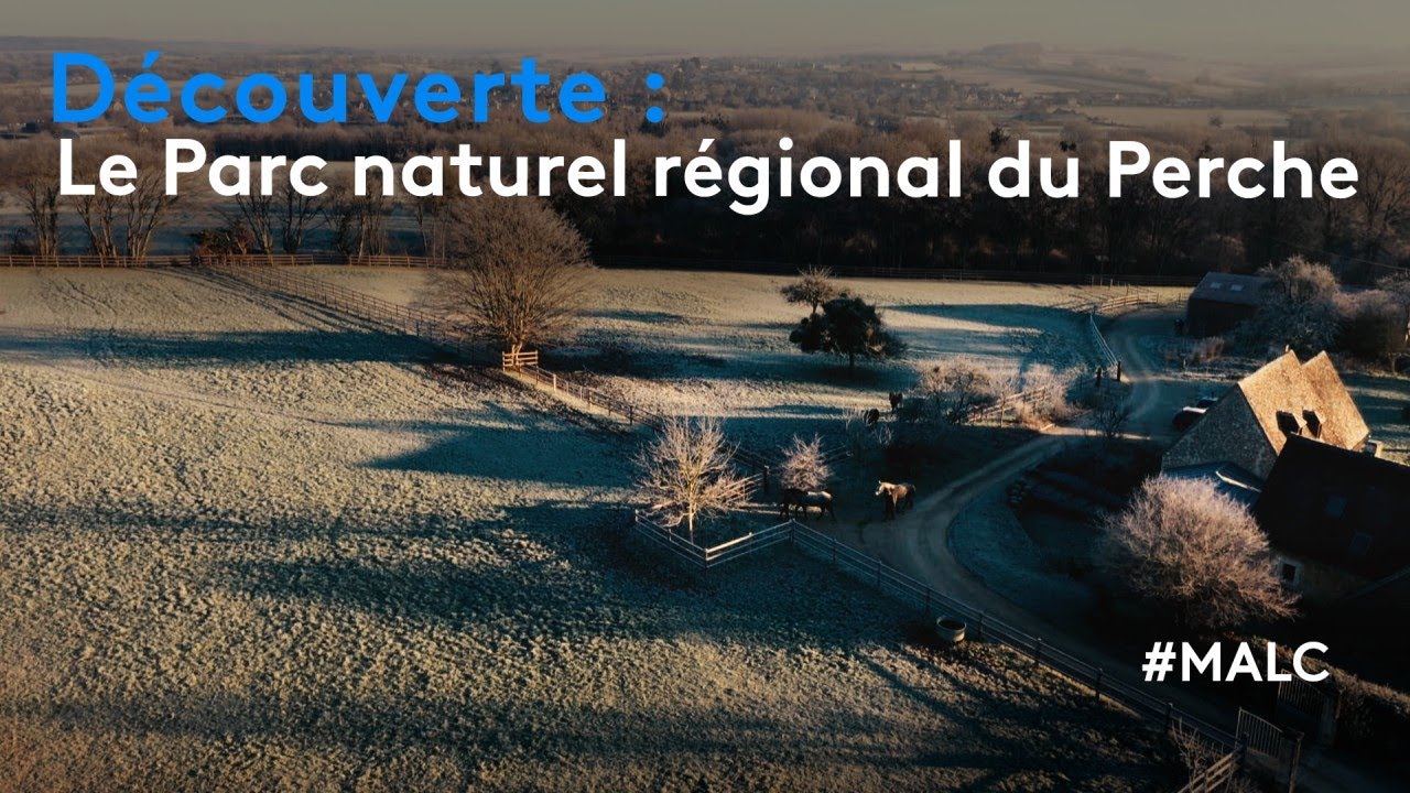 Découverte : le Parc naturel régional du Perche