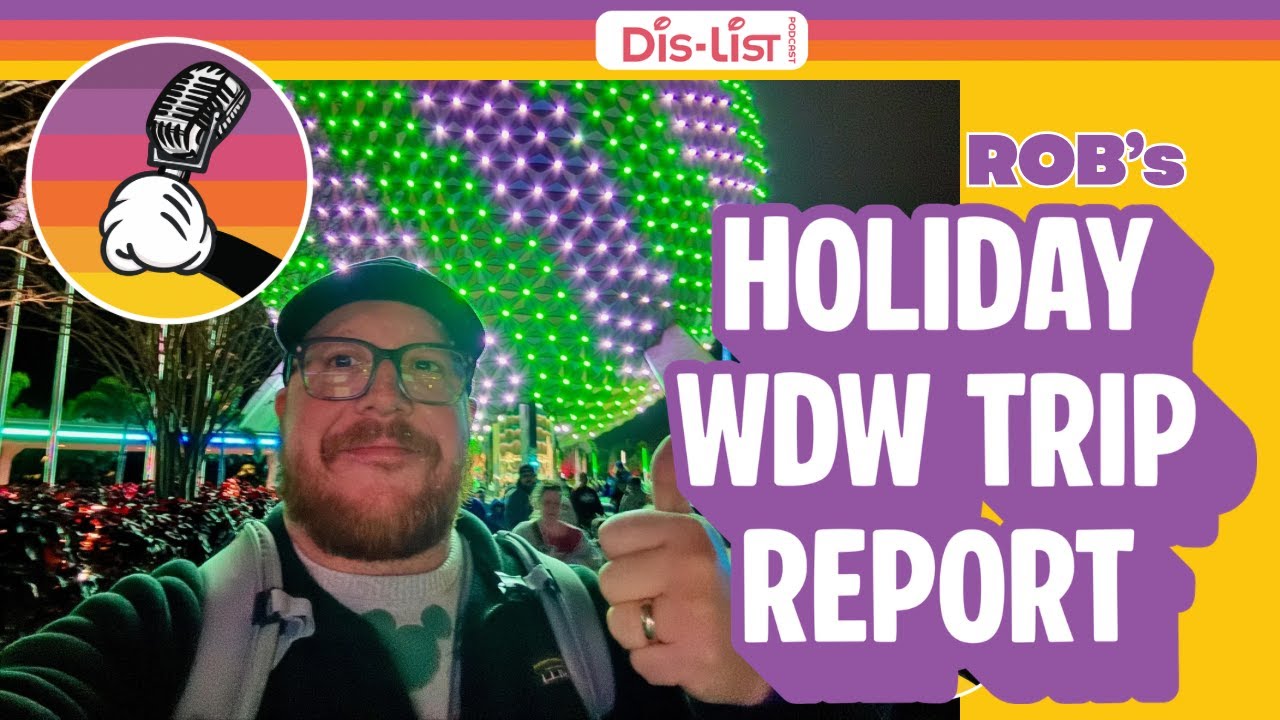 Rob's Holiday Disney Trip Recap