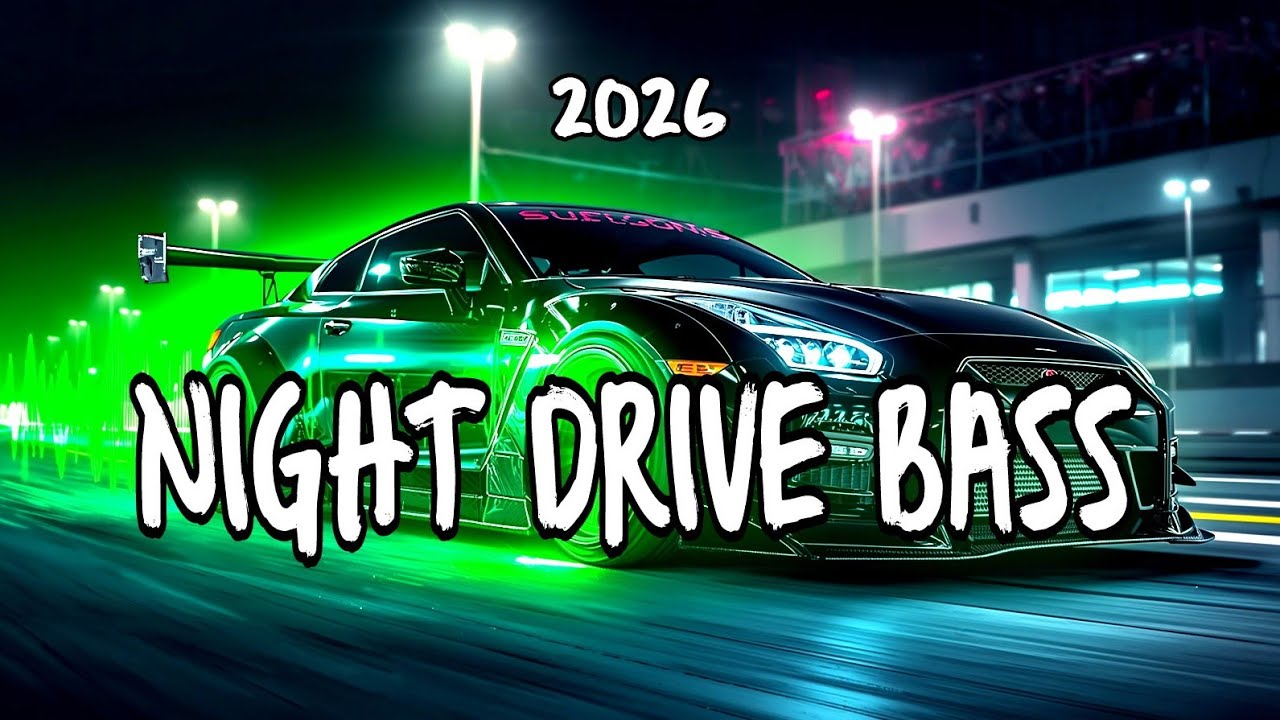 CAR MUSIC EDM 2026 🔊 Bass Party for Night Drive