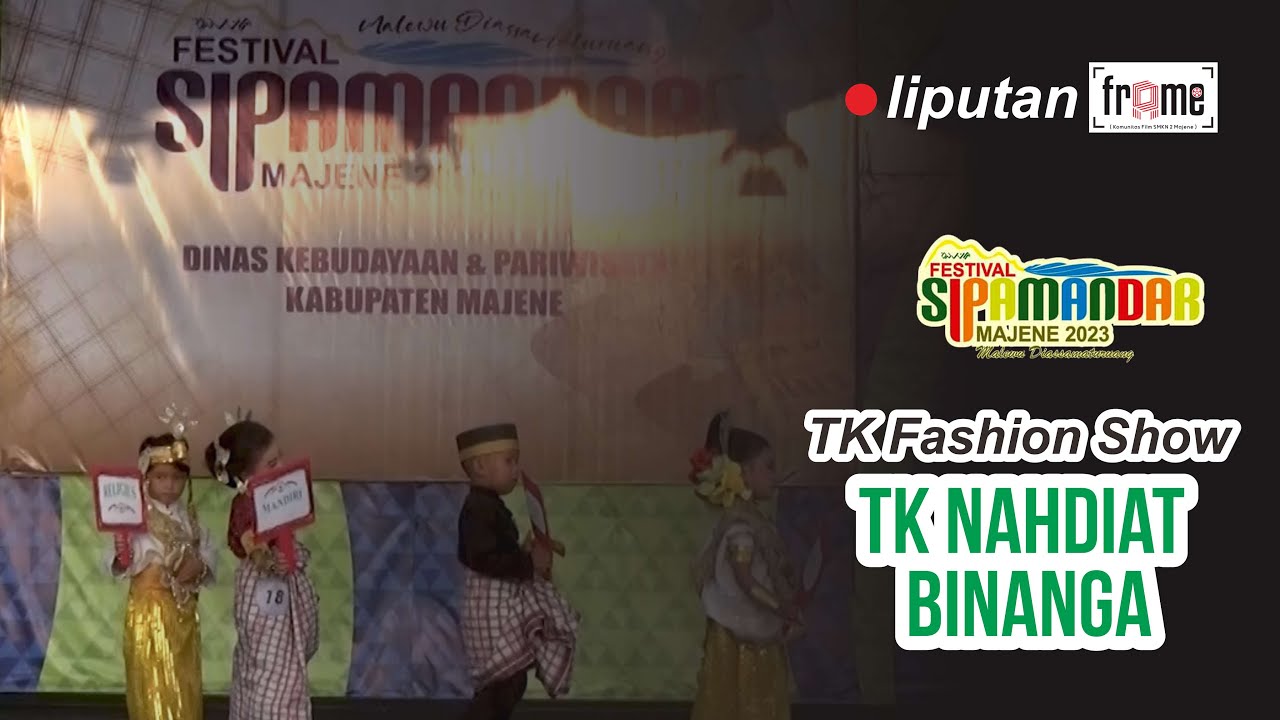 TK Nahdiat Binanga - Fashion Show (Festival Sipamandar)
