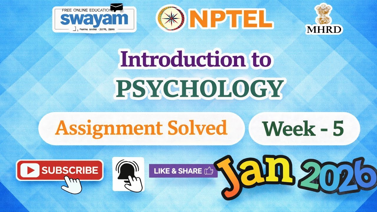 Introduction to Psychology Week 5 Assignment solution#nptelassignments#Jan2026#nptelweek5solutions 