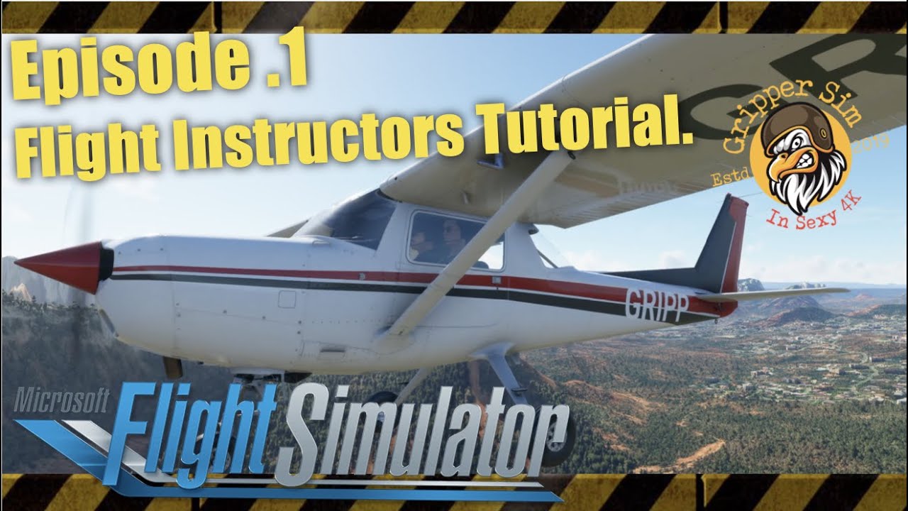 Flight Simulator 2020 | Ep. 1 Real Flight Instructors Tutorial Ex. 1 to 4 | in 4 K