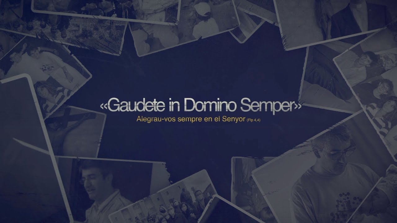 “Gaudete in Domino Semper” - La petjada de Mons. Antoni Vadell Ferrer.