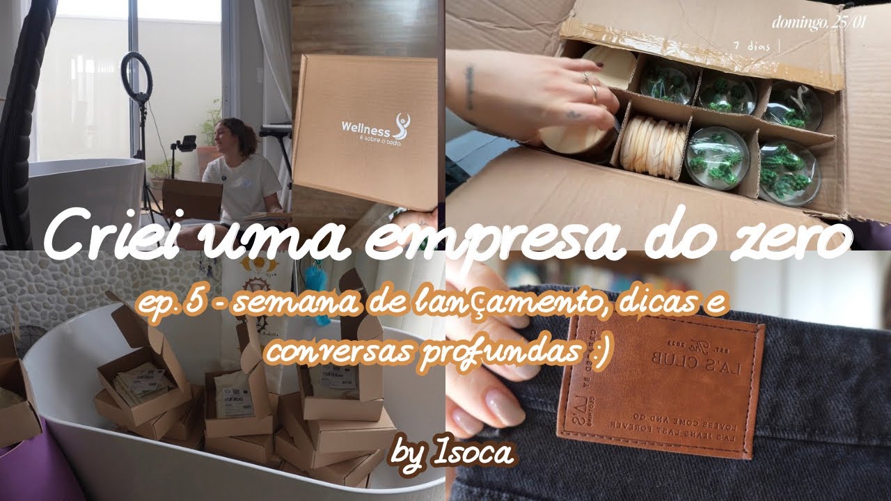 criei uma empresa do zero - ep. 5 - lançamento da nova coleção, dicas e conversas muito profundas.