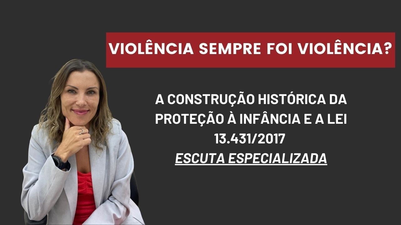 A POLISSEMIA DA VIOLÊNCIA: HISTÓRIA, CULTURA E CONSTRUÇÃO SOCIAL DA VIOL. CONTRA CRIANÇAS