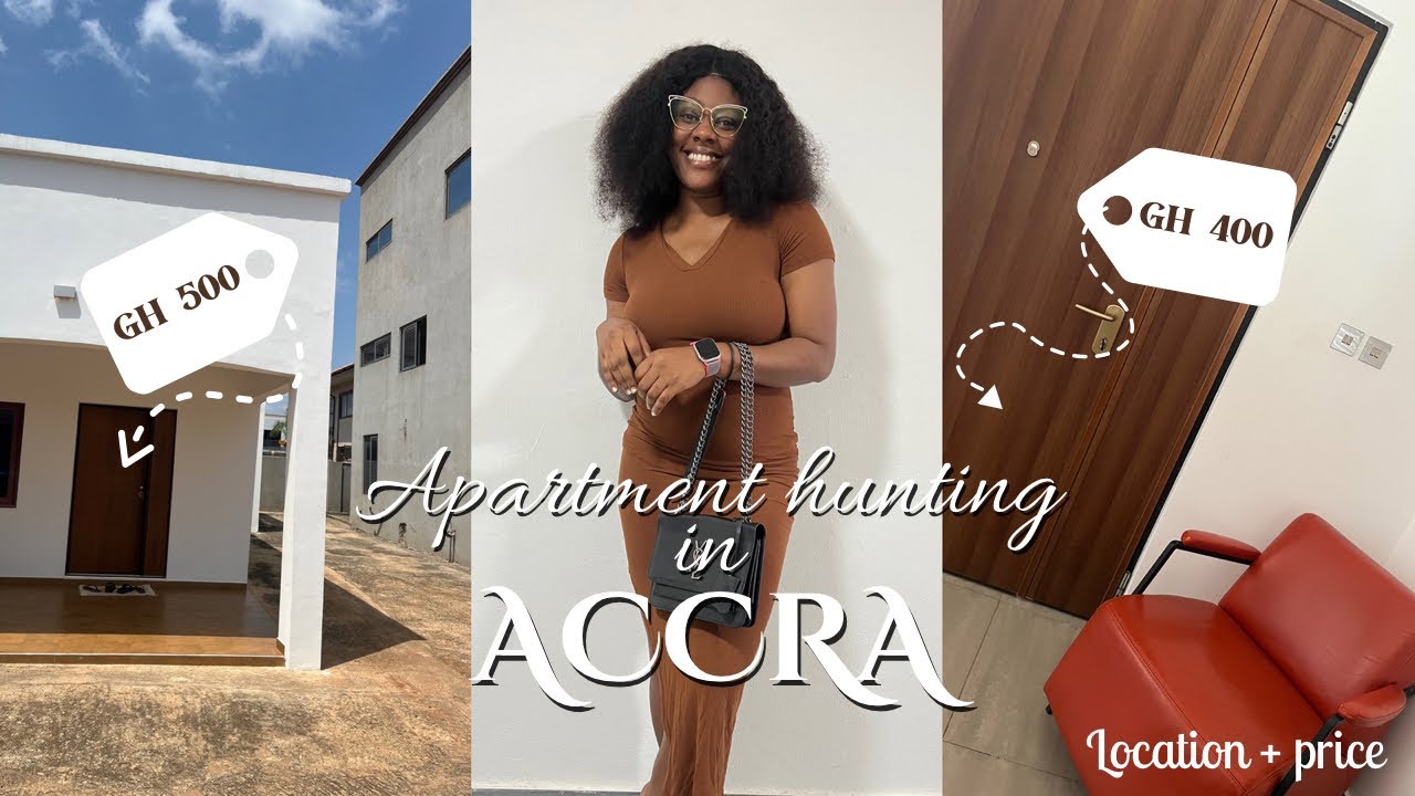 I’M RELOCATING!! APARTMENT HUNTING IN ACCRA …(location +rent prices )