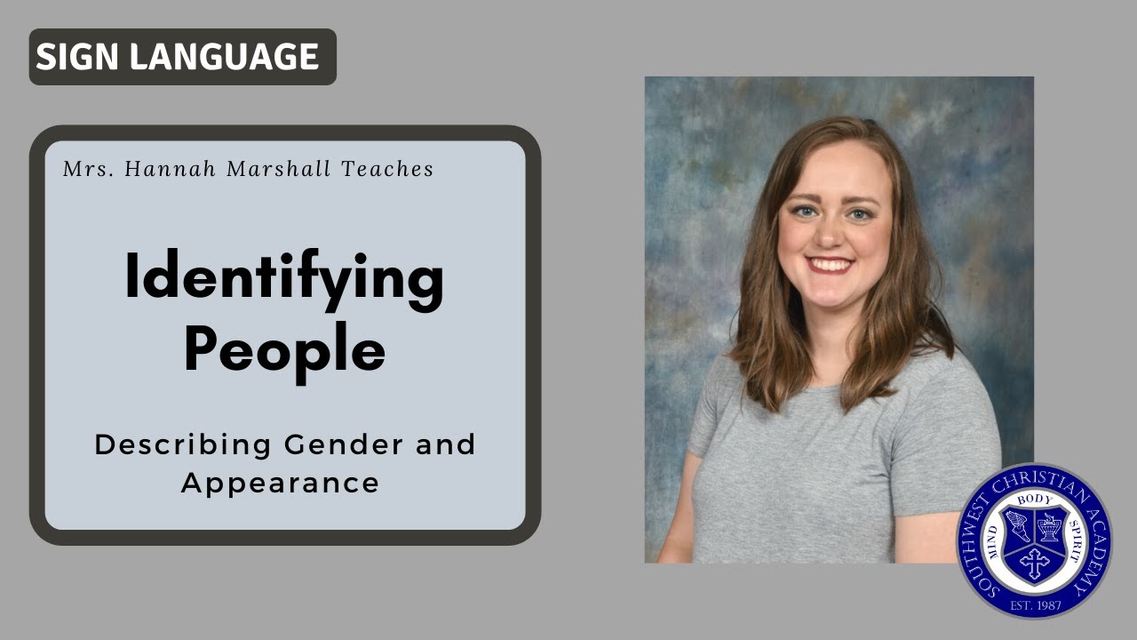 Beginner ASL - Identifying Gender and Appearance