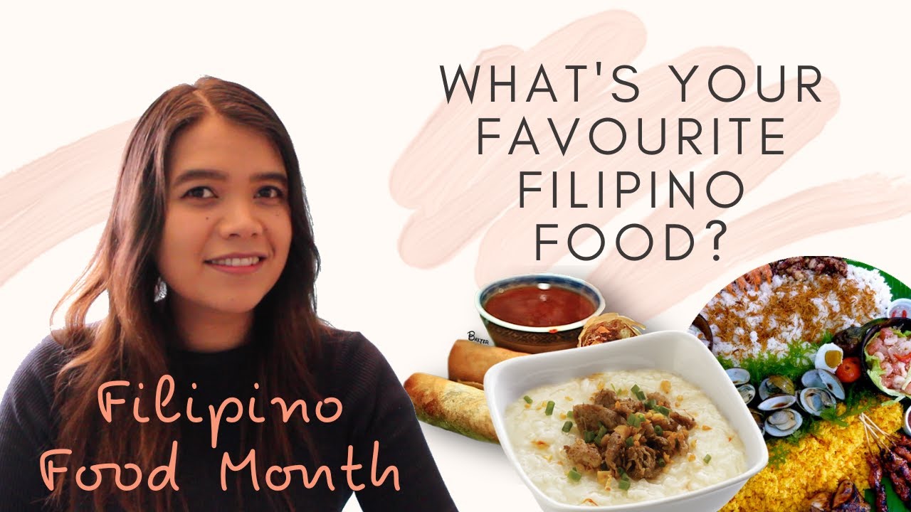 FILIPINO FOOD MONTH: Ano ang paborito mong pagkaing Pilipino?