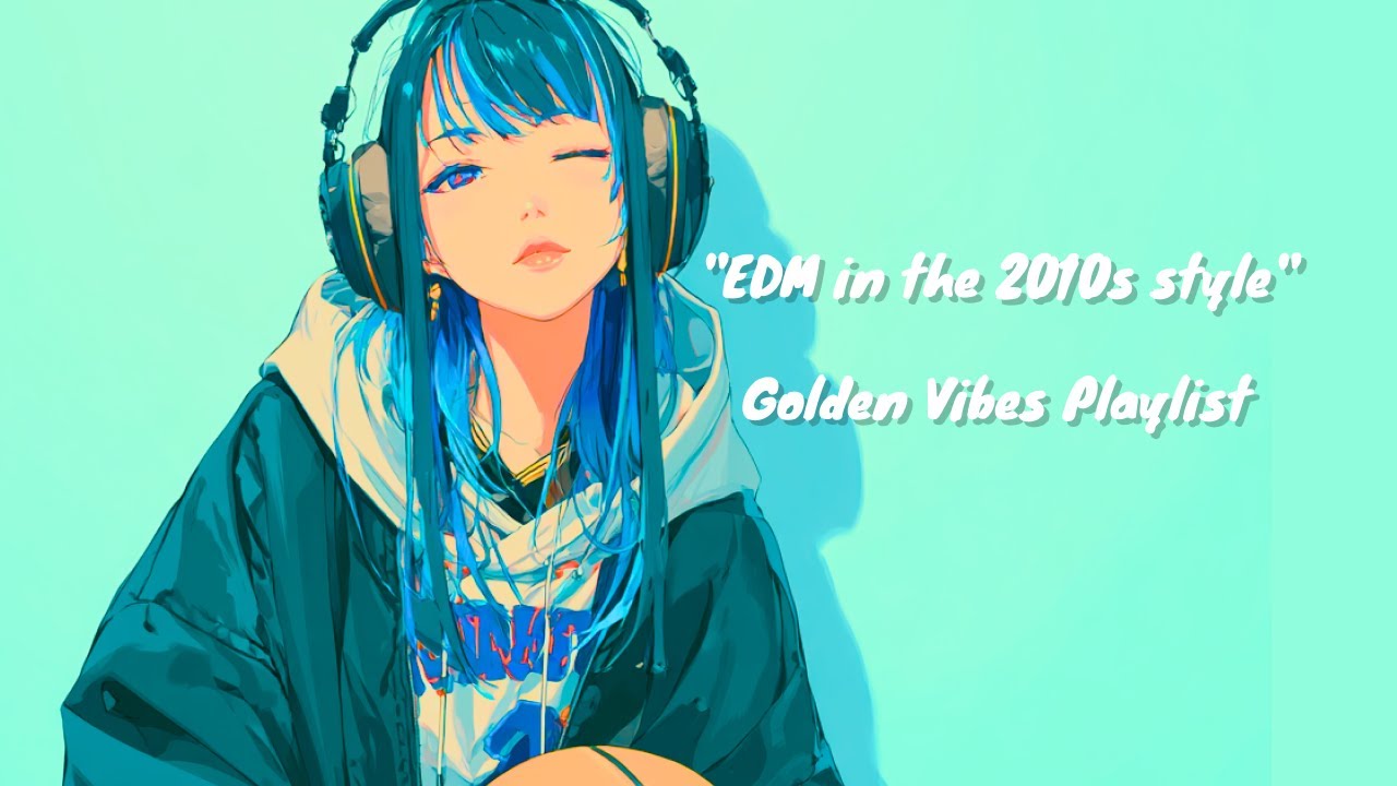 Stay Gold ✨ Nostalgic EDM for Good Days