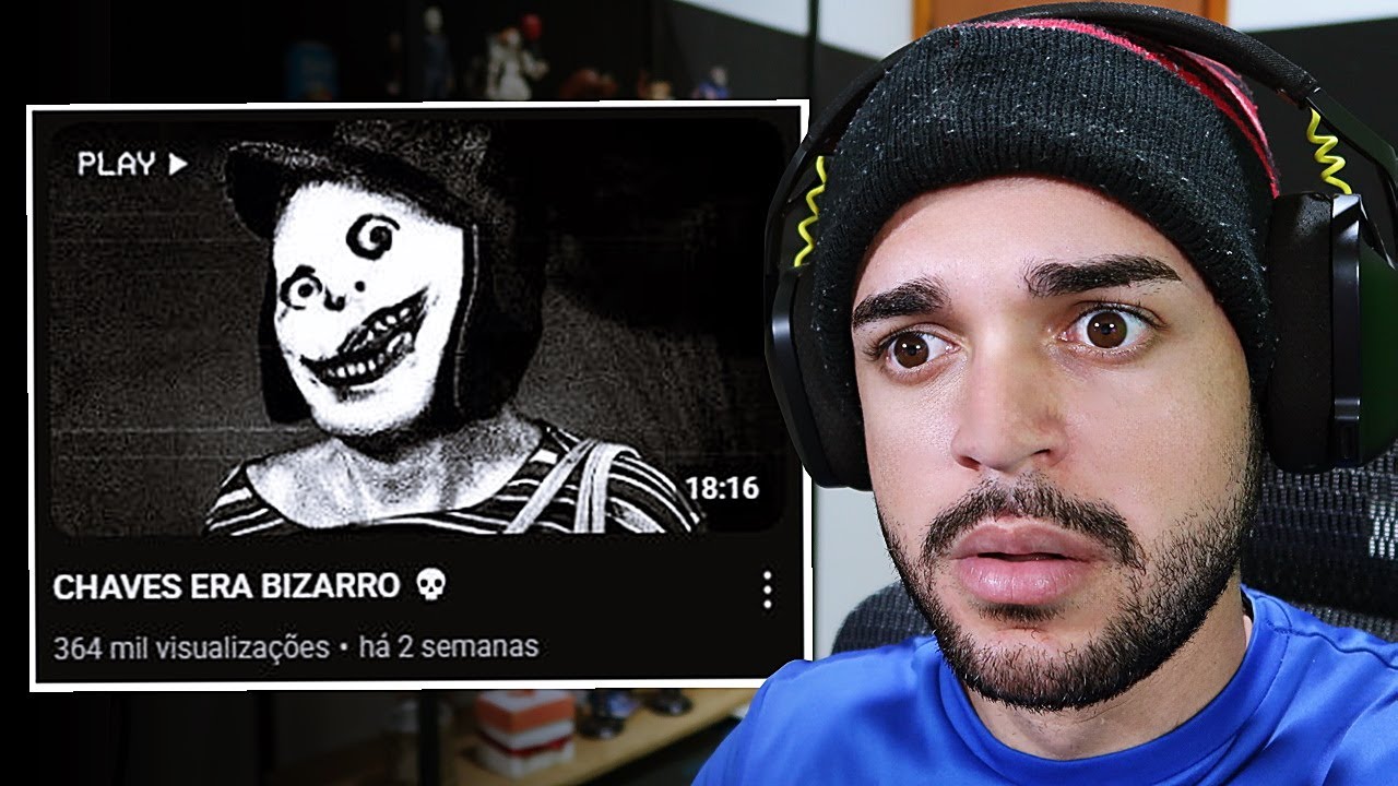 CHAVES ERA BIZARRO 💀 | Wilton Reage